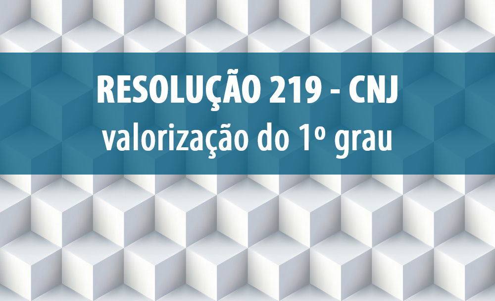 AMAPAR apresenta novas considerações ao TJ-PR para aprimorar a aplicação da resolução nº 219/2016 (CNJ)