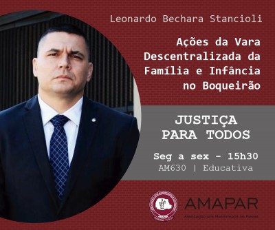 Magistrado fala sobre as ações da Vara Descentralizada da Família e Infância no Boqueirão   