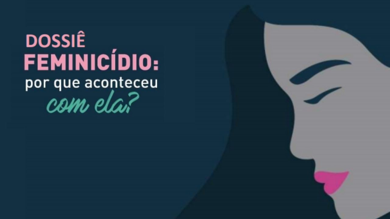 CEVID lança substancioso dossiê norteado pelo questionamento “feminicídio: por que aconteceu com ela?”